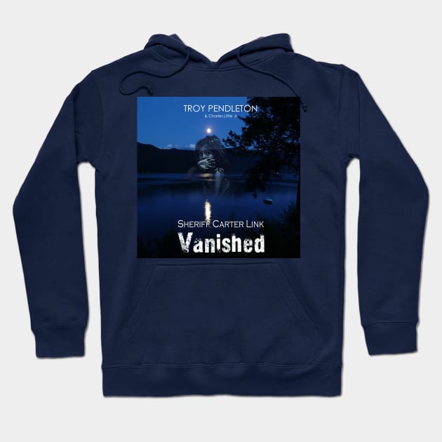 Sheriff Carter Link: Vanished Hoodie by Pendleton Goodies